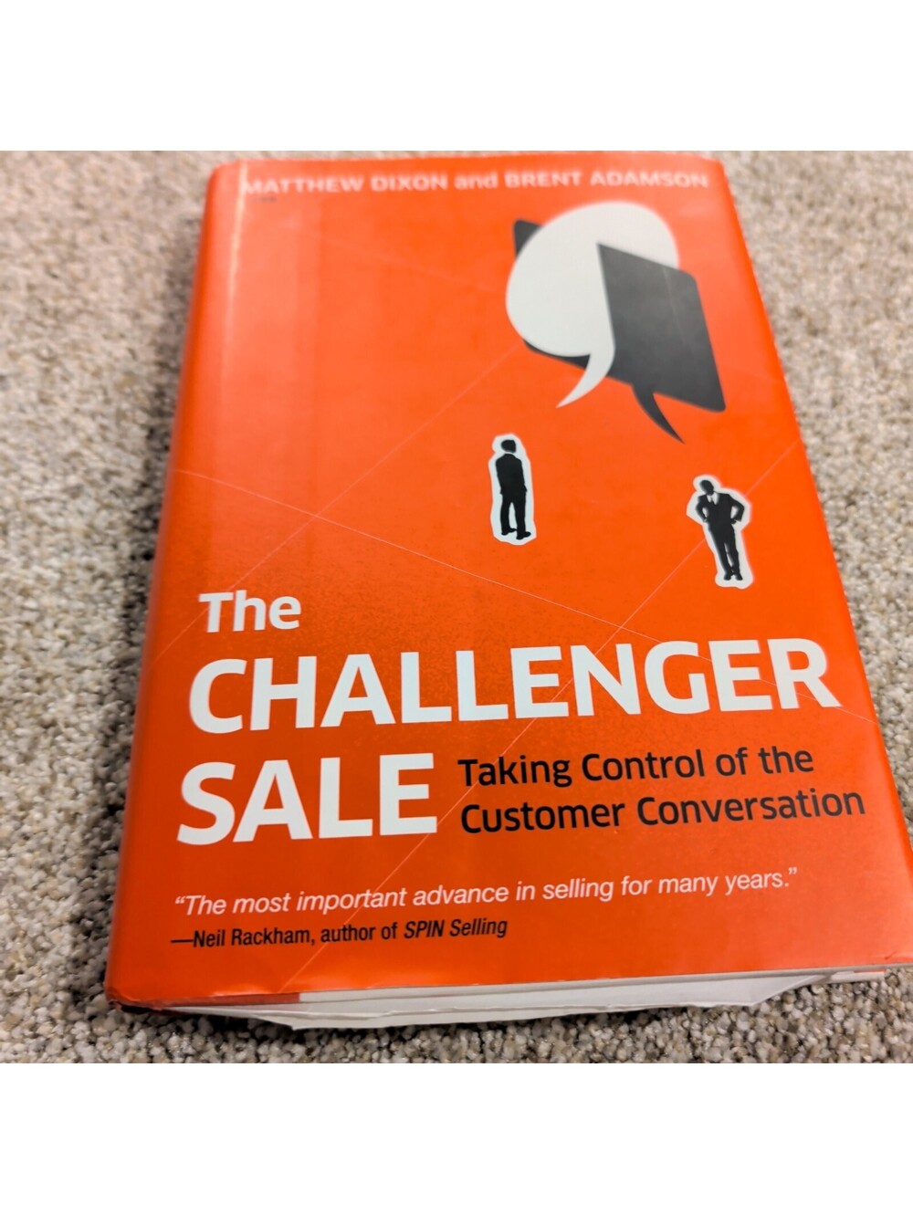 The Challenger Sale: Taking Control of the Customer Conversation by Matthew Dixo